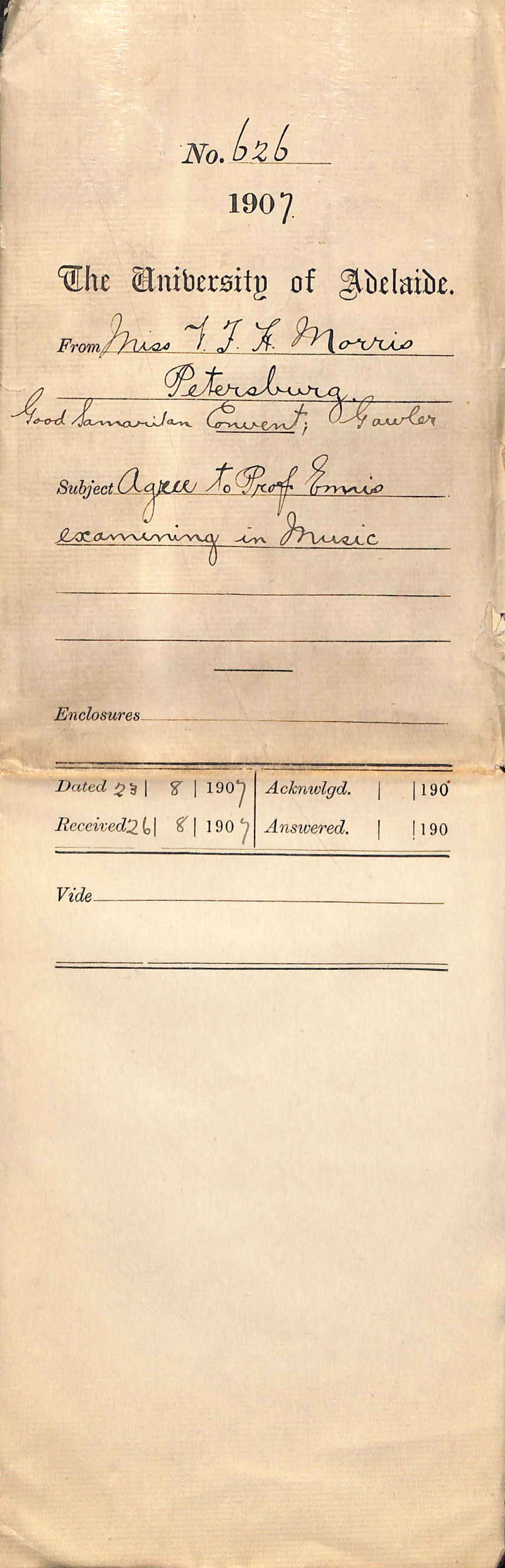 Miss Violet F H Morris - Petersburg - Good Samaritan Convent Gawler Agree to Prof Ennis examining in Music
