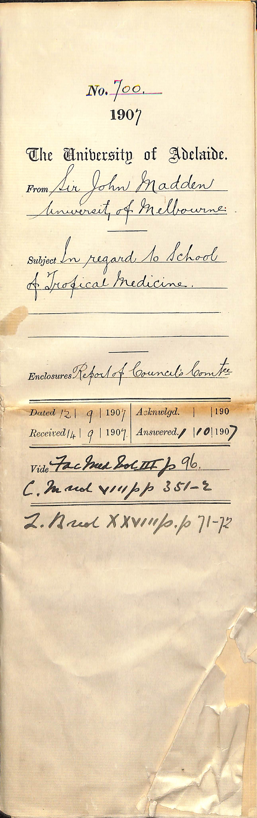 Sir John Madden - University of Melbourne - In regard to School of Tropical Medicine