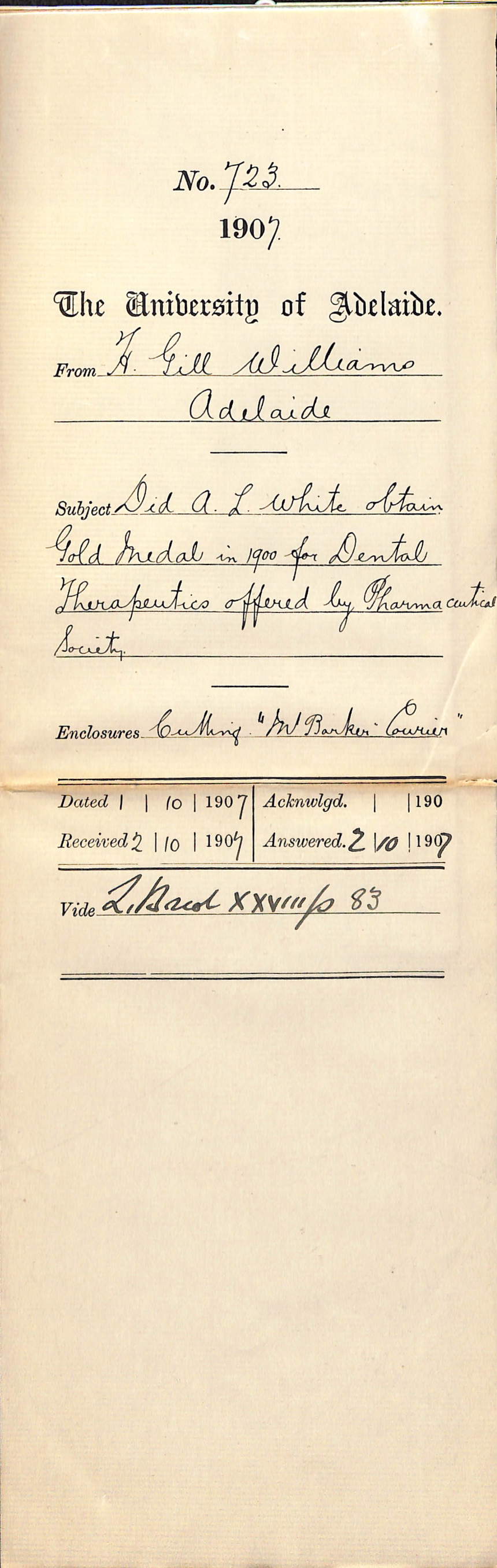 H Gill Williams - Adelaide - Did A L White obtain Gold Medal in 1900 for Dental Therapeutics offered by Pharmaceutical Society