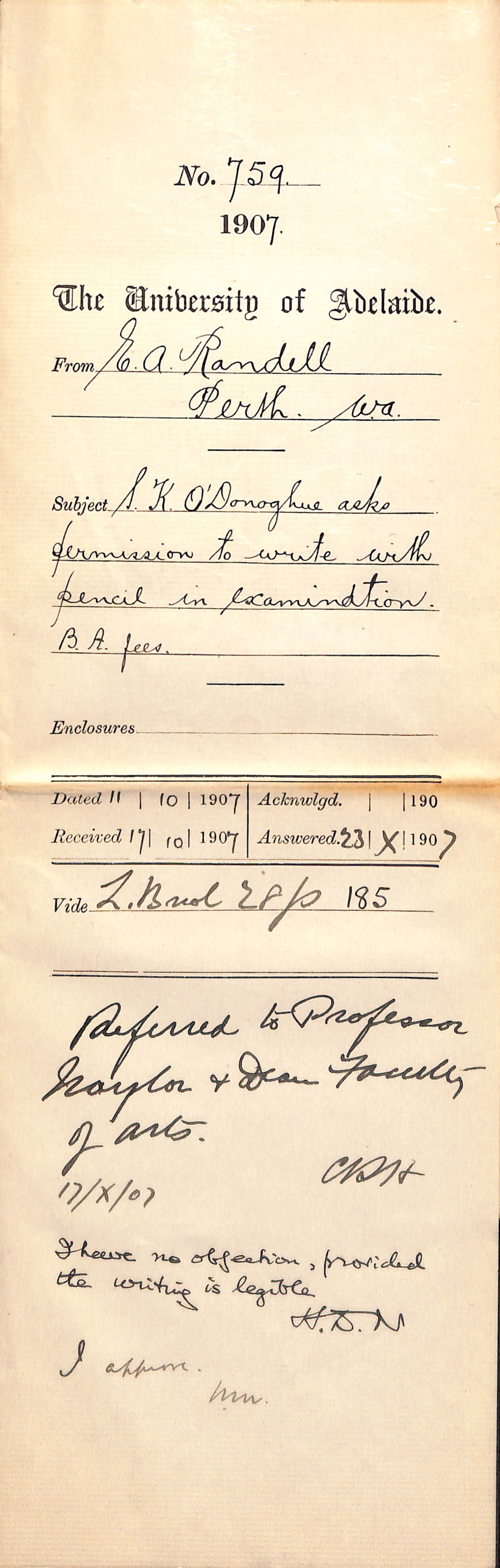 E A Randell - Perth Western Australia - S K O'Donoghue asks permission to write with pencil in Examination BA Fees