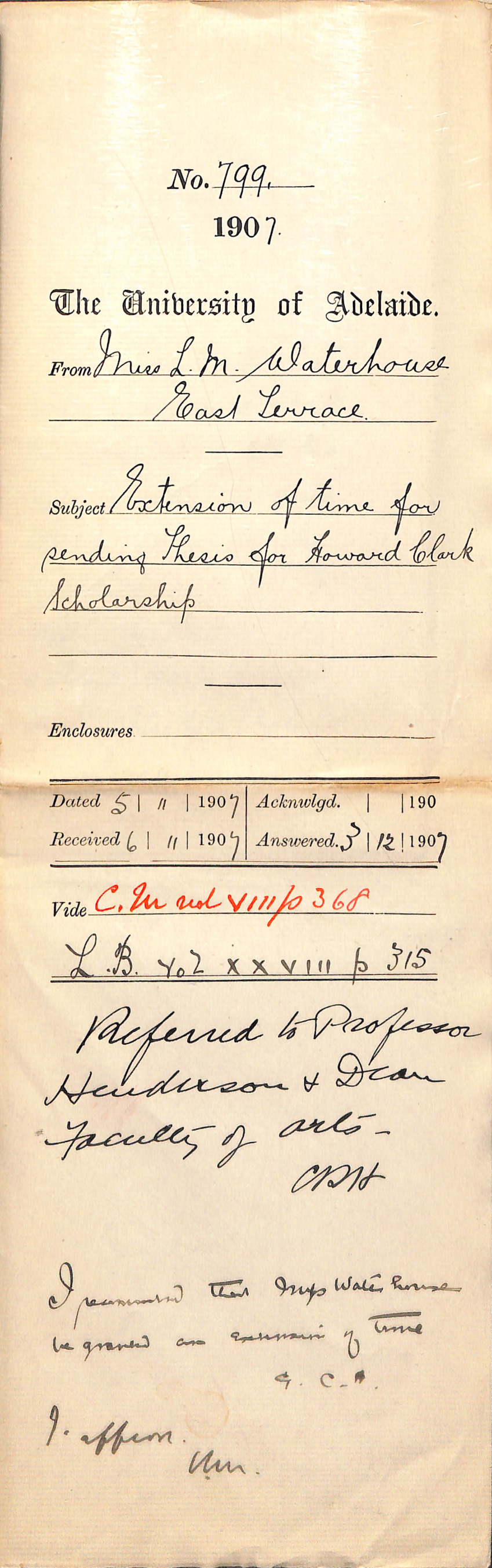 Miss Lorna Maude Waterhouse - East Terrace - Extension of time for sending Thesis for Howard Clark Scholarship