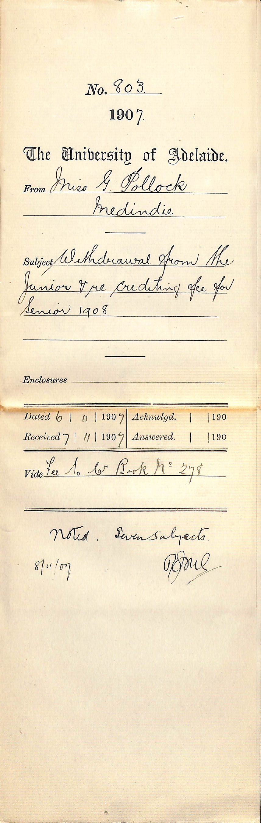 Miss Gertrude Pollock - Medindie - Withdrawal from the Junior and re Crediting Fee for Senior 1908