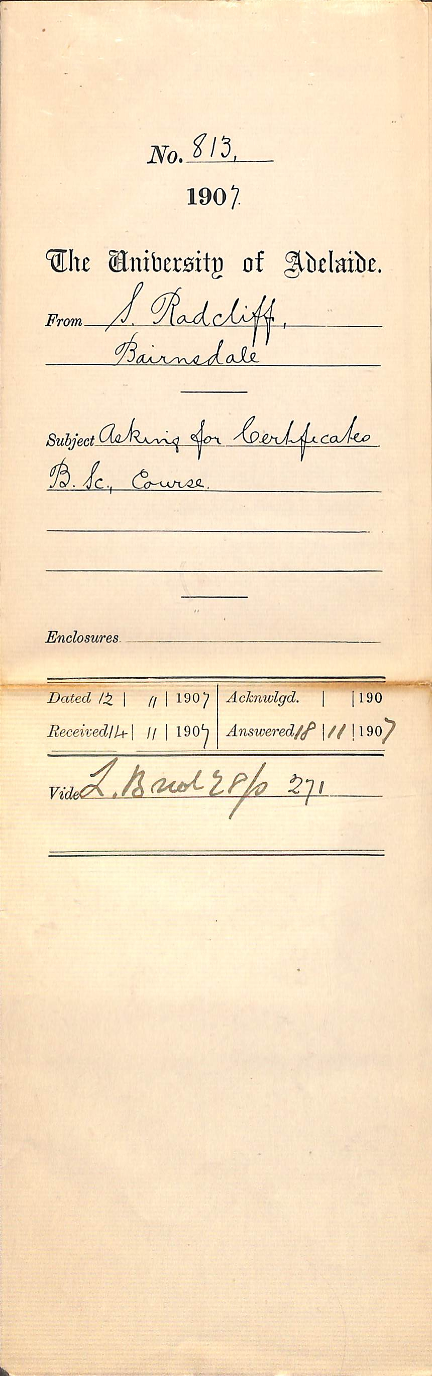 S Radcliff - Bairnsdale - Asking for Certificates B Sc Course