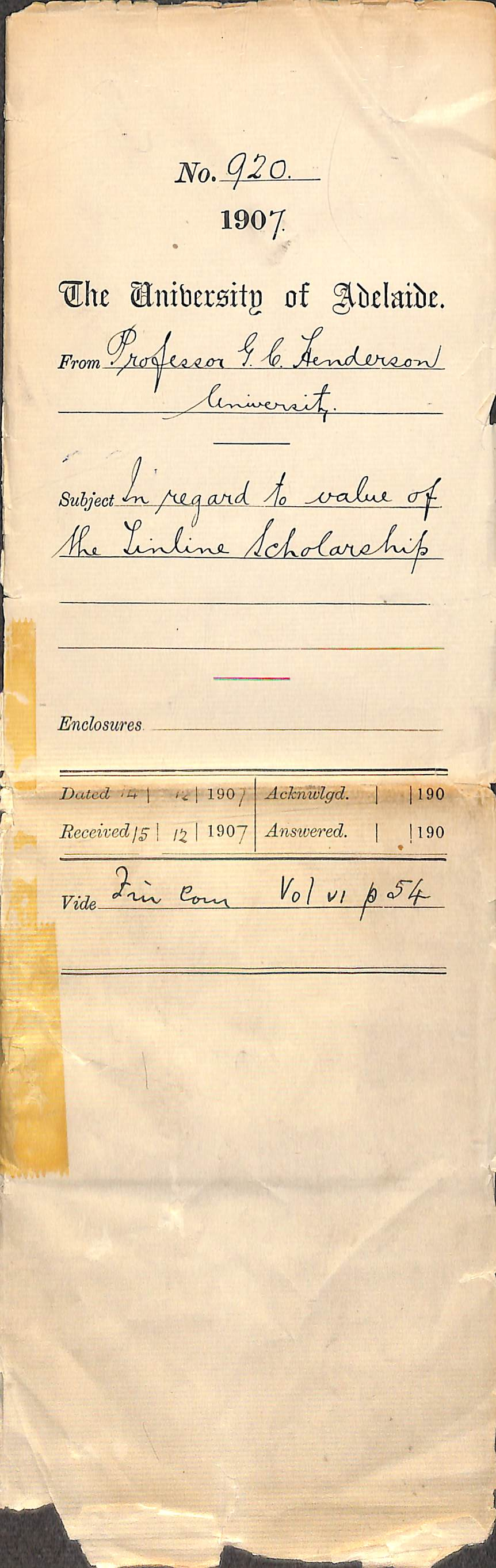 Professor George Cockburn Henderson - University - In regard to value of the Tinline Scholarship