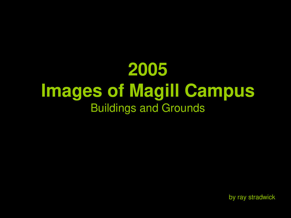 2005 Magill Campus building and grounds