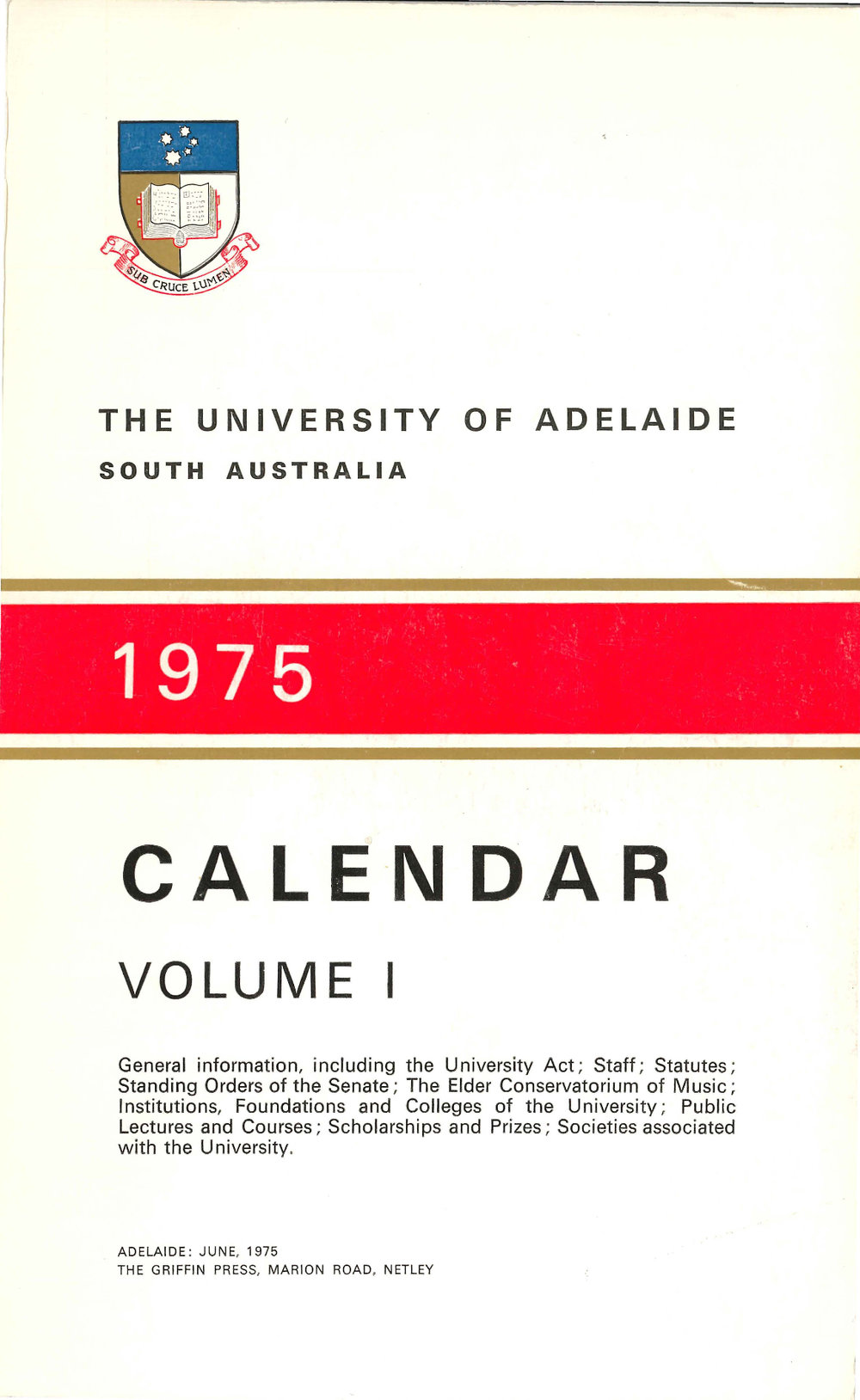 1975 - Calendar - Volume 1 - General Information - University of Adelaide
