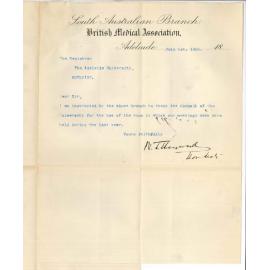 W T Hayward - Honorary Secretary British Medical Association Adelaide - Thanking Council for use of room