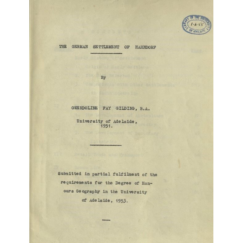 Honours thesis 'The German Settlement of Hahndorf' - Fay Gale - 1953