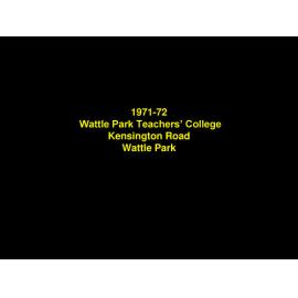 1971 Wattle Park Teachers College