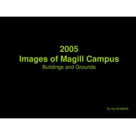 2005 Magill Campus building and grounds