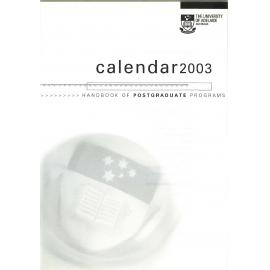 2003 - Postgraduate Calendar - University of Adelaide