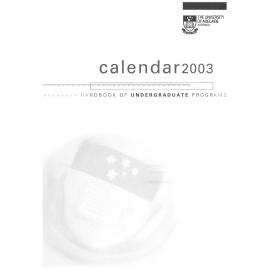 2003 - Undergraduate Calendar - University of Adelaide