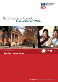 University of Adelaide Annual Reports, 1874 to 2018